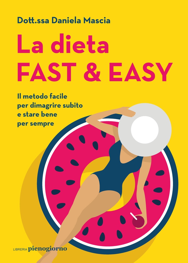 La dieta fast & easy - Librerie.coop La dieta fast & easy - Librerie.coop