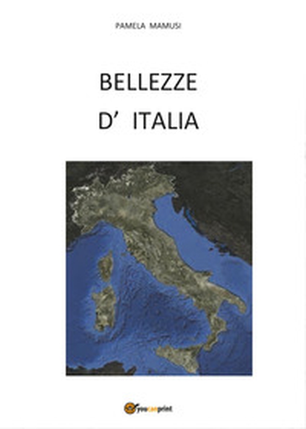 Bellezze d' Italia - Librerie.coop Bellezze d' Italia - Librerie.coop