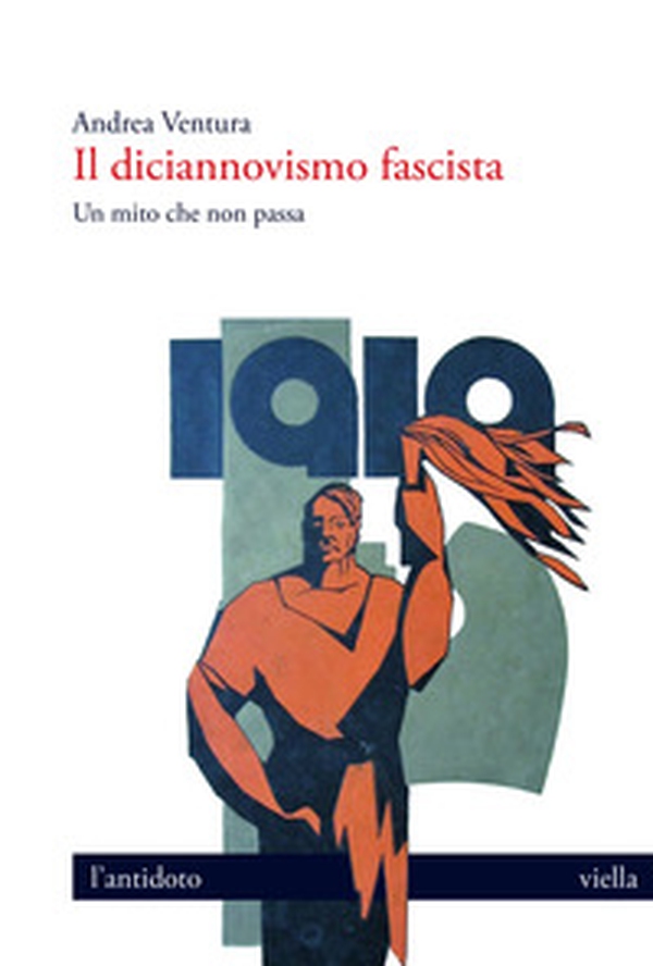 Il diciannovismo fascista. Un mito che non passa - Librerie.coop Il diciannovismo fascista. Un mito che non passa - Librerie.coop