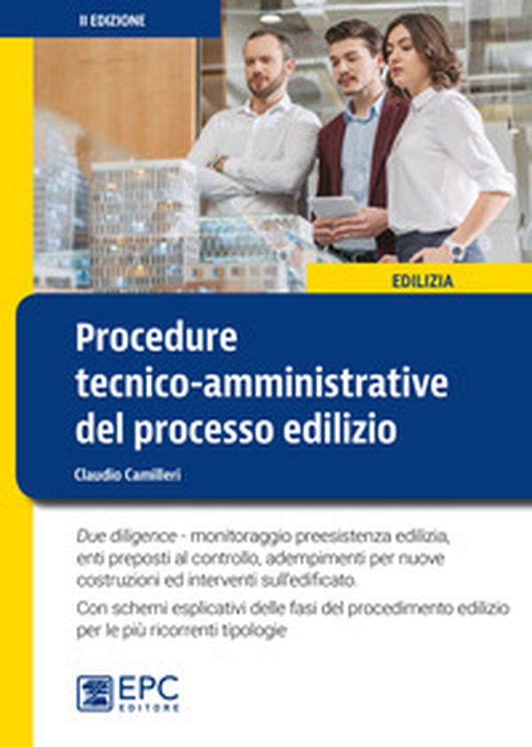 Procedure tecnico-amministrative del processo edilizio - Librerie.coop Procedure tecnico-amministrative del processo edilizio - Librerie.coop