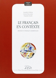 Le français en contexte. Réflexion et pratique grammaticales - Librerie.coop