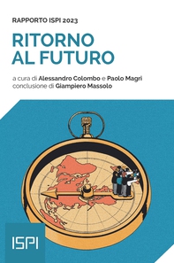 Ritorno al futuro. Rapporto ISPI 2023 - Librerie.coop