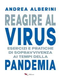 Reagire al virus - Librerie.coop