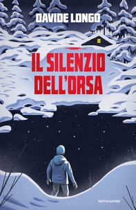 Il silenzio dell'orsa - Librerie.coop