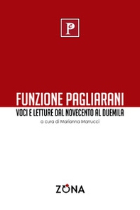 Funzione Pagliarani. Voci e letture dal Novecento al Duemila - Librerie.coop Funzione Pagliarani. Voci e letture dal Novecento al Duemila - Librerie.coop