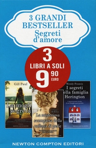 3 grandi bestseller. Segreti d'amore: La moglie segreta-La misteriosa scomparsa della collana di perle-I segreti della famiglia Herington - Librerie.coop