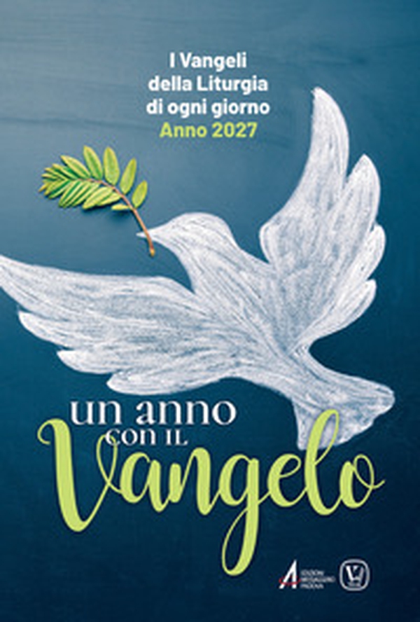 Un anno con il Vangelo. I Vangeli della liturgia di ogni giorno. Anno 2027 - Librerie.coop