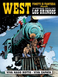 Viva Naso rotto. Viva Zapata. Los gringos - Vol. 3 - Librerie.coop