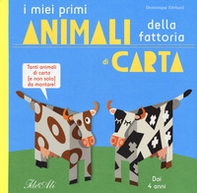 I miei primi animali della fattoria di carta - Librerie.coop