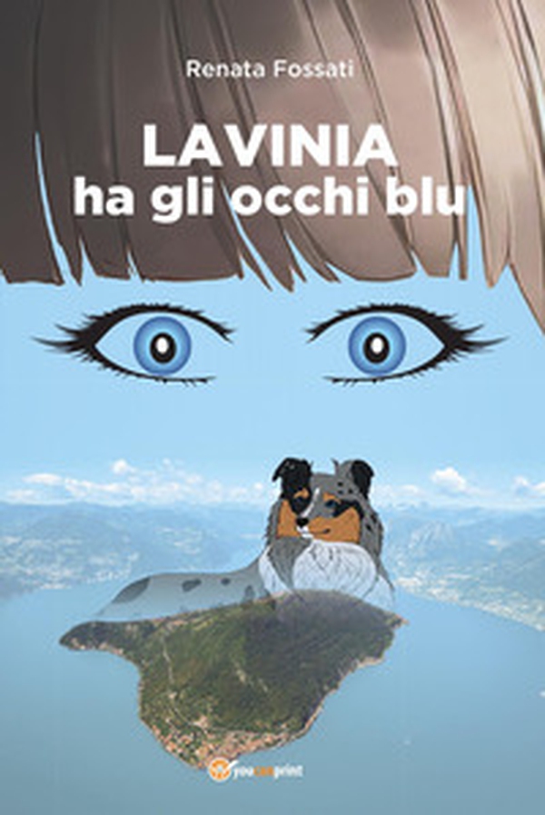 Lavinia ha gli occhi blu - Librerie.coop Lavinia ha gli occhi blu - Librerie.coop