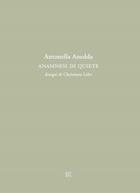 Anamnesi di quiete - Librerie.coop