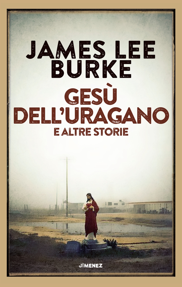 Gesù dell'uragano e altre storie - Librerie.coop Gesù dell'uragano e altre storie - Librerie.coop
