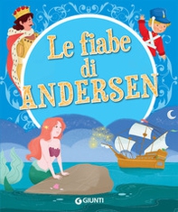 Le fiabe di Andersen - Librerie.coop Le fiabe di Andersen - Librerie.coop