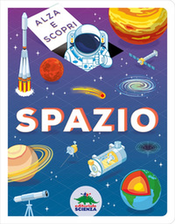 Spazio. Alza e scopri - Librerie.coop Spazio. Alza e scopri - Librerie.coop