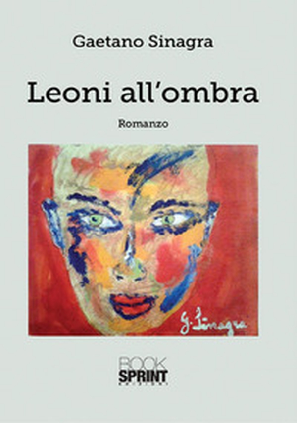 Leoni all'ombra - Librerie.coop Leoni all'ombra - Librerie.coop