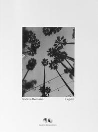 Andrea Romano. Legato. Ediz. inglese - Librerie.coop Andrea Romano. Legato. Ediz. inglese - Librerie.coop