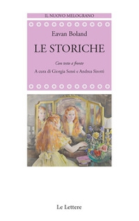 Le storiche. Con testo a fronte - Librerie.coop Le storiche. Con testo a fronte - Librerie.coop