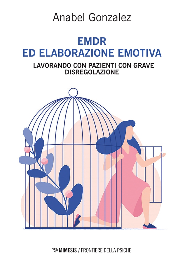EMDR ed elaborazione emotiva - Librerie.coop EMDR ed elaborazione emotiva - Librerie.coop
