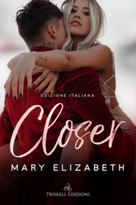 Closer. Ediz. italiana - Librerie.coop