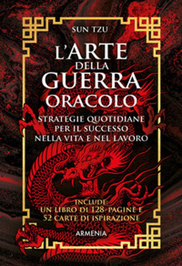 L'arte della guerra. Oracolo. Strategie quotidiane per il successo nella vita e nel lavoro - Librerie.coop L'arte della guerra. Oracolo. Strategie quotidiane per il successo nella vita e nel lavoro - Librerie.coop
