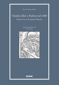 Vendere libri a Padova nel 1480. Il «Quaderneto» di Antonio Moretto - Librerie.coop