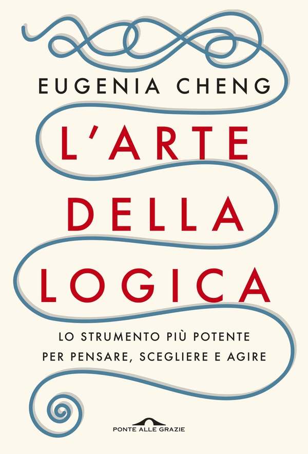 L'arte della logica - Librerie.coop L'arte della logica - Librerie.coop