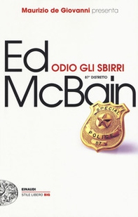Odio gli sbirri. 87° distretto - Librerie.coop Odio gli sbirri. 87° distretto - Librerie.coop