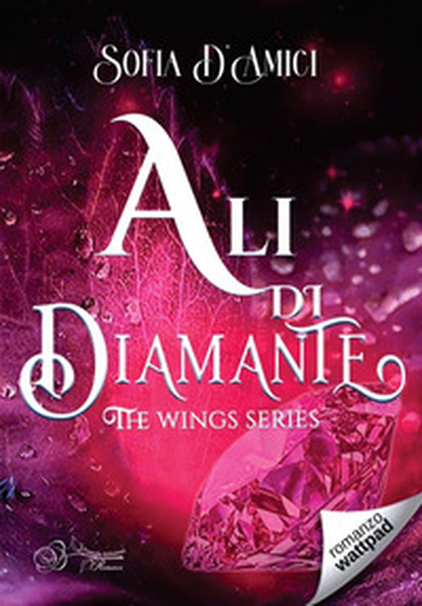 Ali di diamante. The wings series - Librerie.coop Ali di diamante. The wings series - Librerie.coop