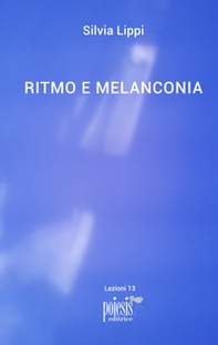 Ritmo e melanconia - Librerie.coop