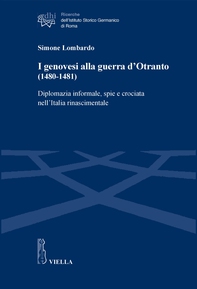 I genovesi alla guerra d’Otranto (1480-1481) - Librerie.coop