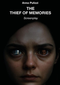 The thief of memories - Librerie.coop