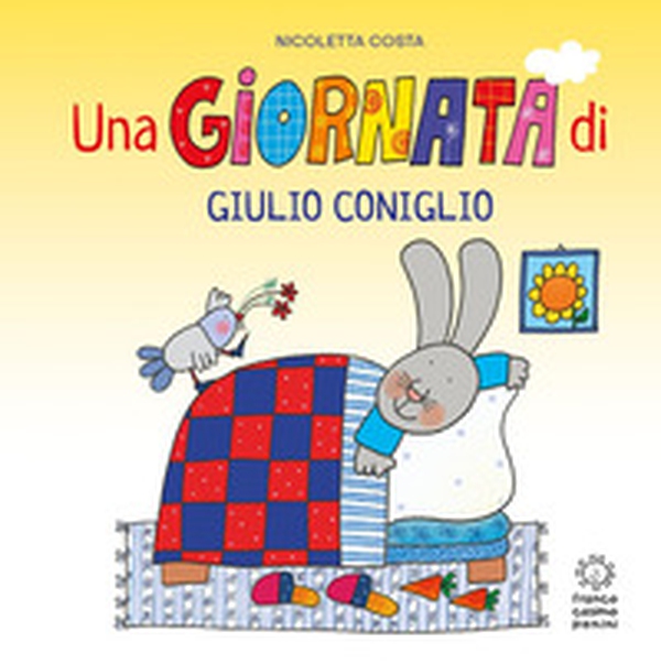 Una giornata di Giulio Coniglio - Librerie.coop