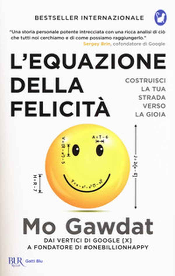 L'equazione della felicità. Costruisci la tua strada verso la gioia - Librerie.coop L'equazione della felicità. Costruisci la tua strada verso la gioia - Librerie.coop