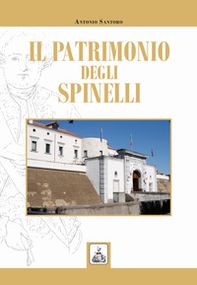 Il patrimonio degli Spinelli - Librerie.coop Il patrimonio degli Spinelli - Librerie.coop