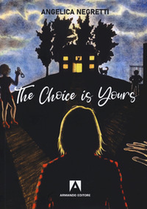 The choice is yours - Librerie.coop The choice is yours - Librerie.coop