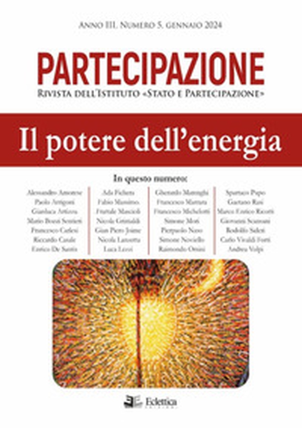 Partecipazione. Rivista dell'Istituto «Stato e Partecipazione» - Vol. 5 - Librerie.coop Partecipazione. Rivista dell'Istituto «Stato e Partecipazione» - Vol. 5 - Librerie.coop