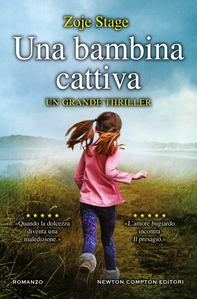 Una bambina cattiva - Librerie.coop Una bambina cattiva - Librerie.coop