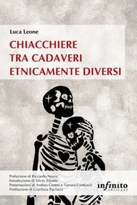 Chiacchere tra cadaveri etnicamente diversi - Librerie.coop