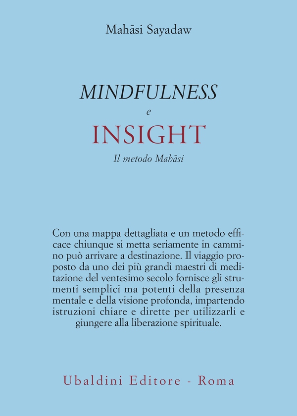 Mindfullness e insight - Librerie.coop Mindfullness e insight - Librerie.coop