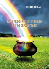 La pentola piena di monetine - Librerie.coop