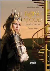 Rose Stood e la valle di Prometeo - Librerie.coop