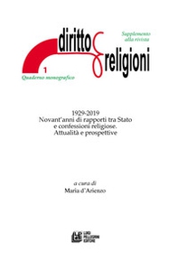 1929-2019 Novant'anni di rapporti tra Stato e confessioni religiose. Attualità e prospettive - Librerie.coop