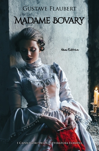 Madame Bovary - Librerie.coop Madame Bovary - Librerie.coop