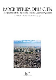 L'architettura della città (2014) vol. 3-5. The City in the Evolutionary Age. Ediz. italiana e inglese - Librerie.coop