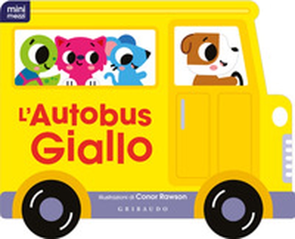 L'autobus giallo. Minimezzi - Librerie.coop L'autobus giallo. Minimezzi - Librerie.coop