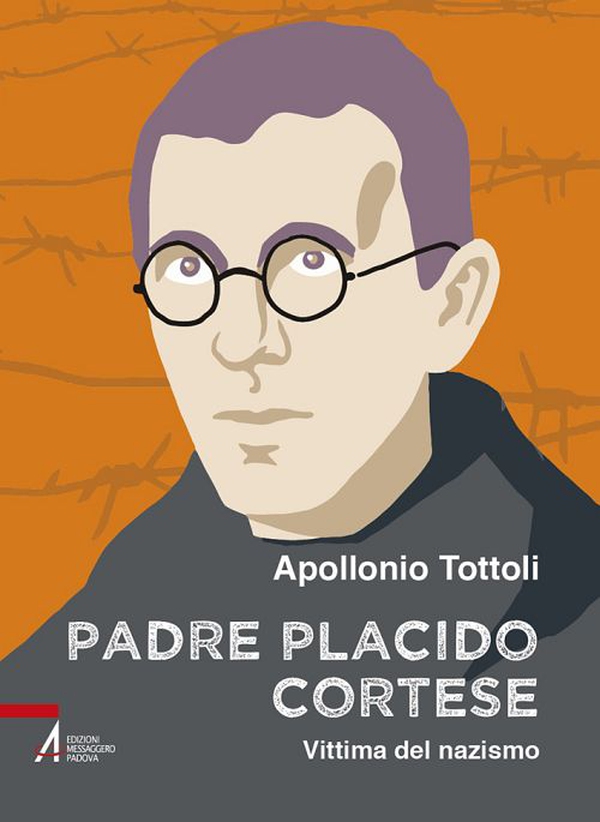 Padre Placido Cortese. Vittima del nazismo - Librerie.coop Padre Placido Cortese. Vittima del nazismo - Librerie.coop