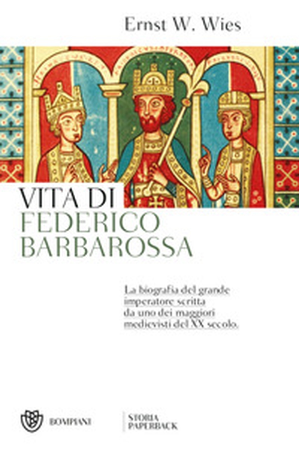 Vita di Federico Barbarossa - Librerie.coop Vita di Federico Barbarossa - Librerie.coop
