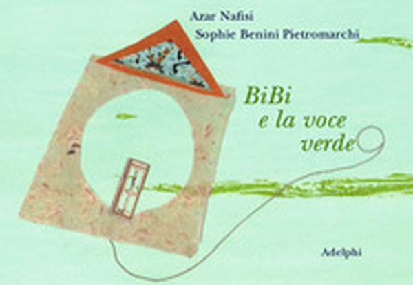 Bibi e la voce verde - Librerie.coop Bibi e la voce verde - Librerie.coop