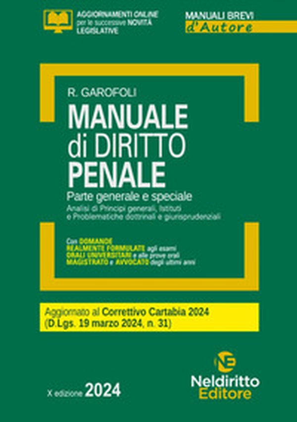 Manuale di diritto penale. Parte generale e speciale. Aggiornato al Decreto correttivo Cartabia - Librerie.coop Manuale di diritto penale. Parte generale e speciale. Aggiornato al Decreto correttivo Cartabia - Librerie.coop