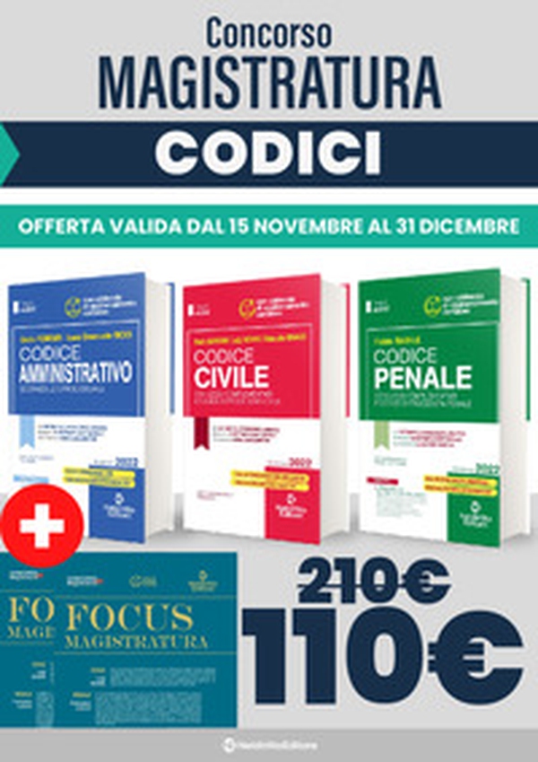 Concorso magistratura 2022. Kit 3 Codici: Codice civile-Codice penale-Codice amministrativo-2 Focus - Librerie.coop Concorso magistratura 2022. Kit 3 Codici: Codice civile-Codice penale-Codice amministrativo-2 Focus - Librerie.coop